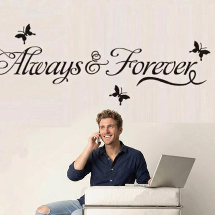 Always & Forever Removable Wall Sticker – Love Quote Wall Decal - Go2buy Australia