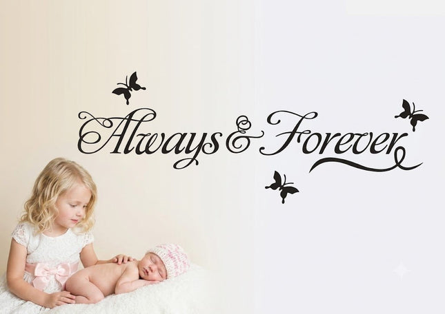 Always & Forever Removable Wall Sticker – Love Quote Wall Decal - Go2buy Australia