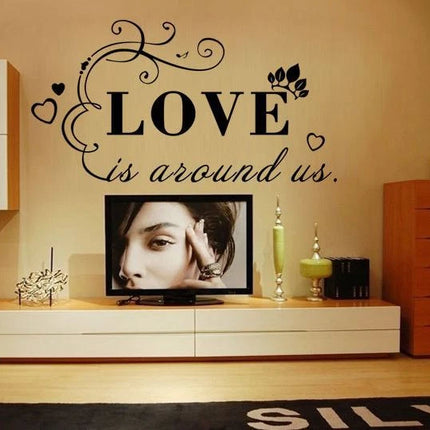 Love Is Around Us Removable Wall Sticker – Love Quote Wall Decal